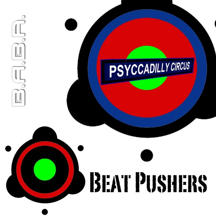 BEAT PUSHERS/FLUORENZO - Psyccadilly Circus EP