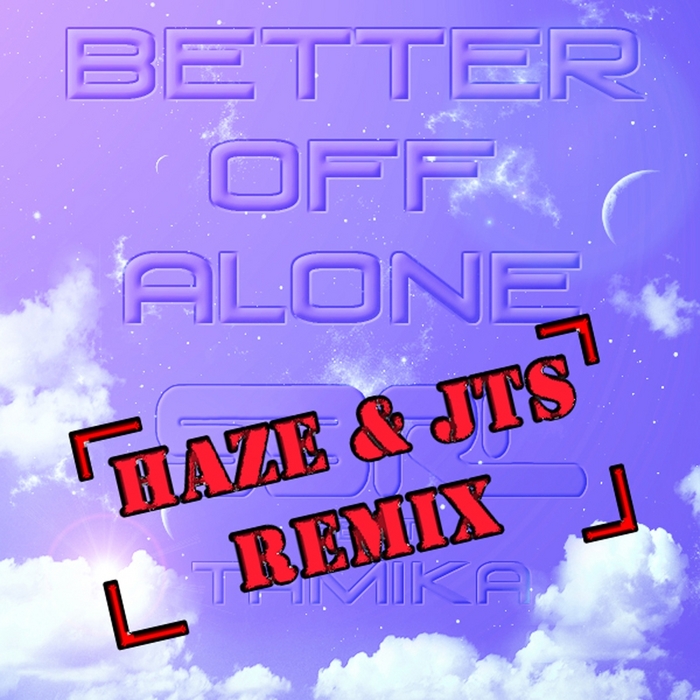 S3RL feat TAMIKA - Better Off Alone