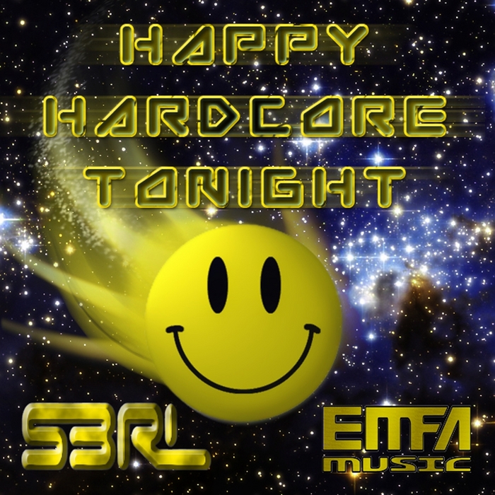 S3RL - Happy Hardcore Tonight