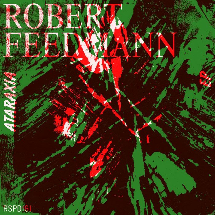 FEEDMANN, Robert - Ataraxia EP