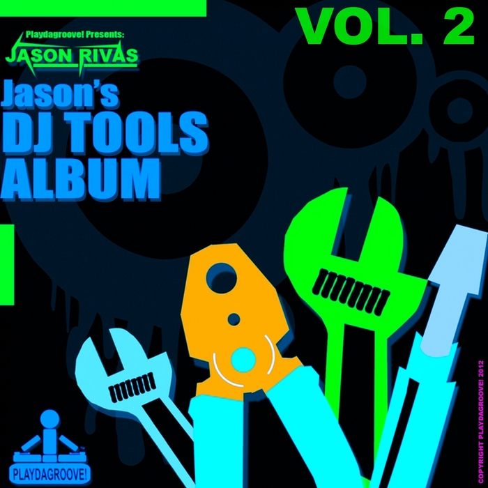 JASON RIVAS - Jason's DJ Tools Album (Vol 2)