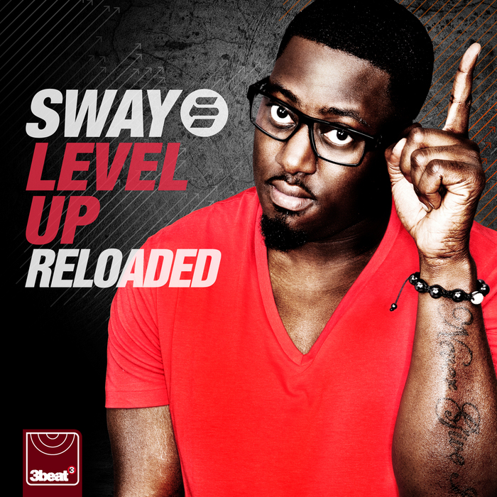 SWAY - Level Up: Reloaded