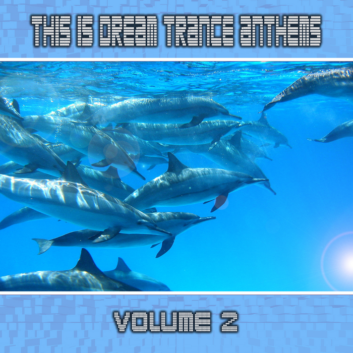 VARIOUS - This Is Dream Trance: Anthems Vol 2