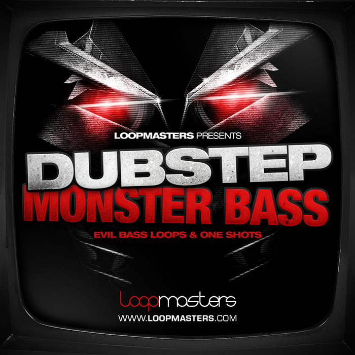 LOOPMASTERS - Dubstep Monster Bass (Sample Pack WAV)