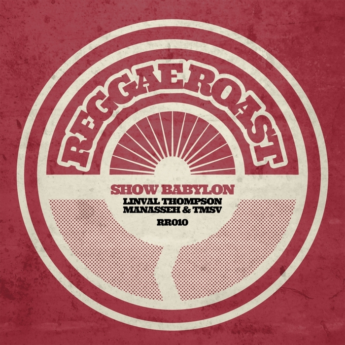 THOMPSON, Linval feat MANASSEH - Show Babylon