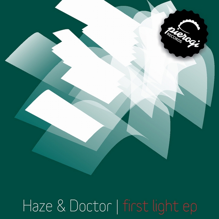 HAZE/DOCTOR - First Light EP