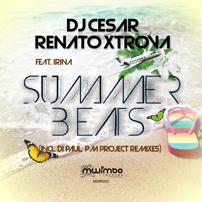 DJ CESAR/RENATO XTROVA - Summer Beats