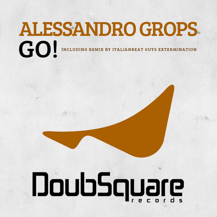 ALESSANDRO GROPS - Go!
