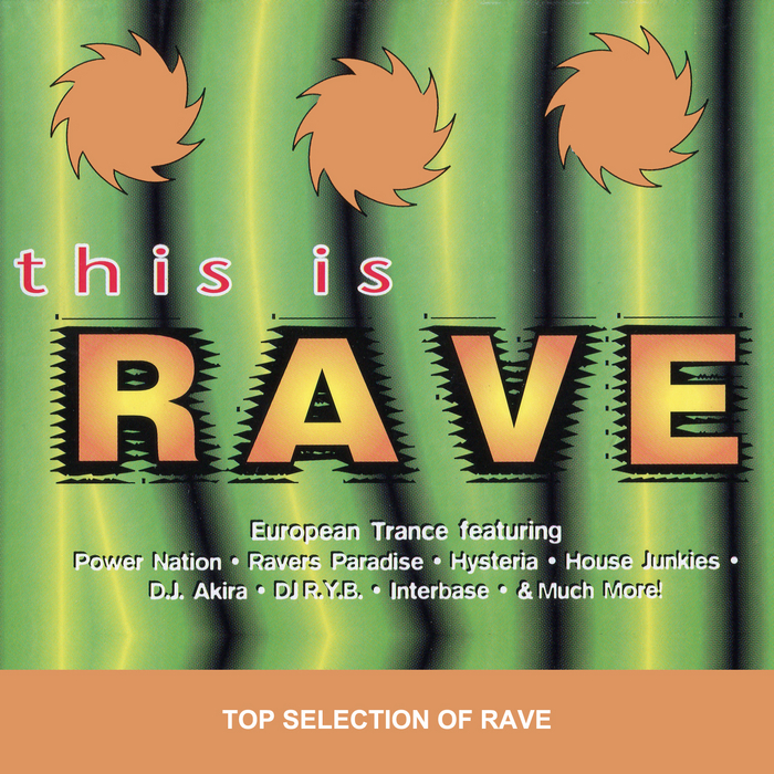 VARIOUS - This Is Rave