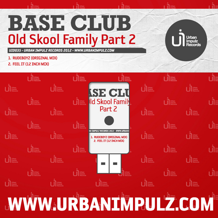 BASE CLUB - Old Skool Family Part 2