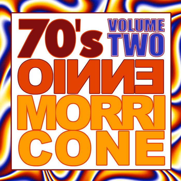 MORRICONE, Ennio - 70's Ennio Morricone Volume 2