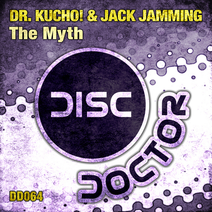 DR KUCHO/JACK JAMMING - The Myth