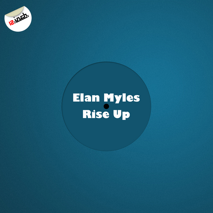 MYLES, Elan - Rise Up