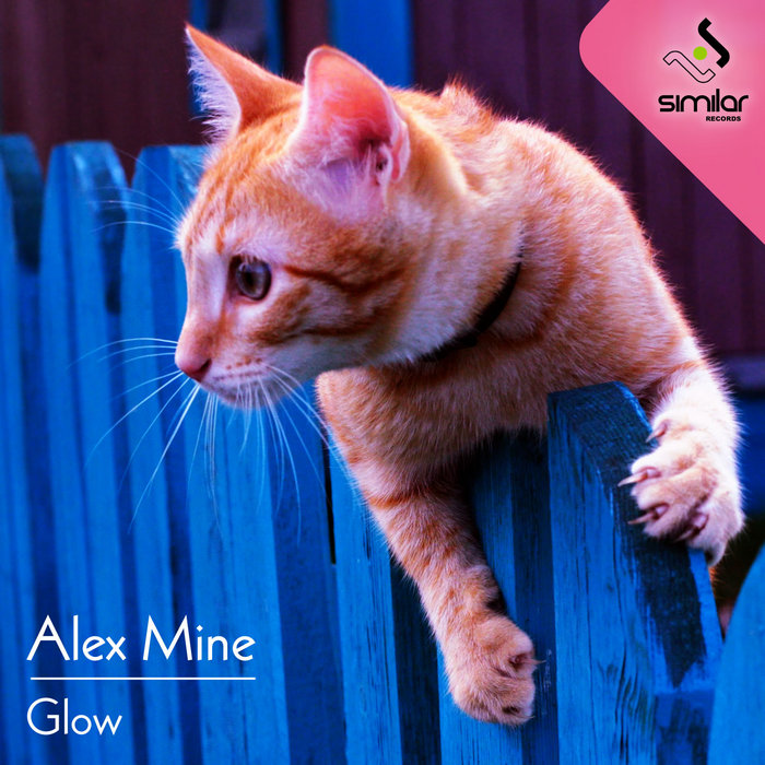 ALEX MINE - Glow