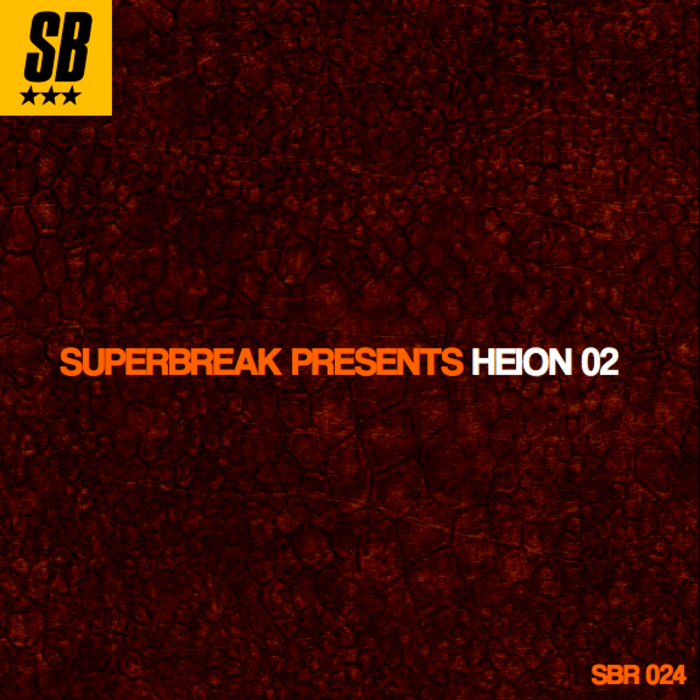 HEION - Superbreak Presents Heion Vol 02