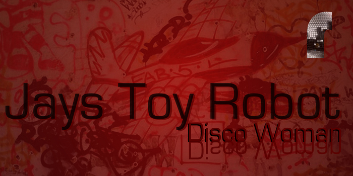 JAYS TOY ROBOT - Disco Woman