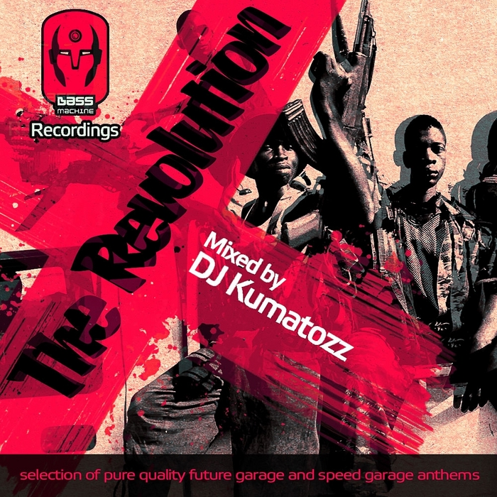 VARIOUS - Bass Machine Recordings presents: The Revolution (mixed by DJ Kumatozz)