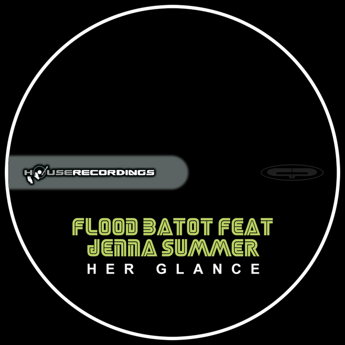 FLOOD BATOT feat JENNA SUMMER - Her Glance
