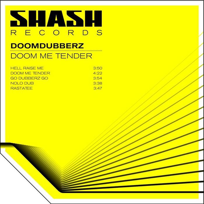 DOOMDUBBERZ - Doom Me Tender