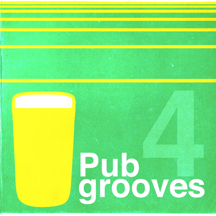 VARIOUS - Pub Grooves Vol 4