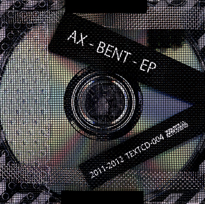 AX - Bent EP