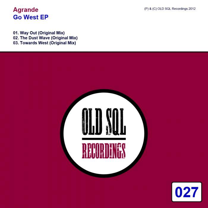 AGRANDE - Go West EP