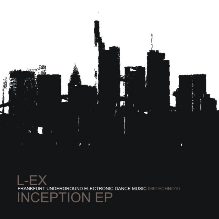 LE-X - Inception EP