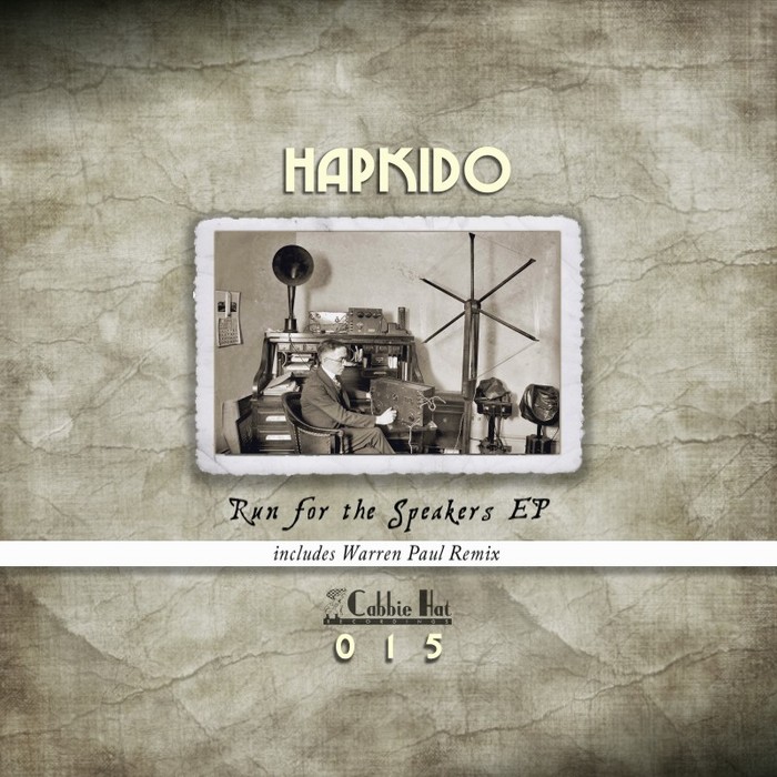HAPKIDO - Run For The Speakers EP