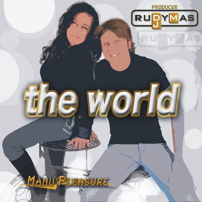 MAS, Rudy/MANU PLEASURE - The World