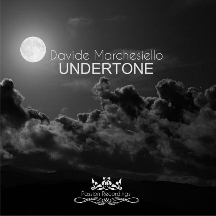 MARCHESIELLO, Davide - UNDERTONE