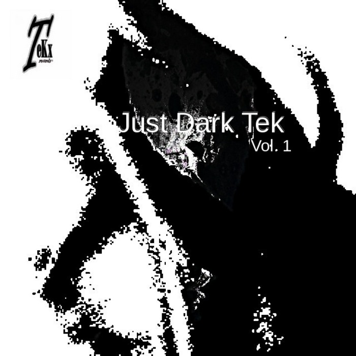 VARIOUS - Just Dark Tek Vol 1