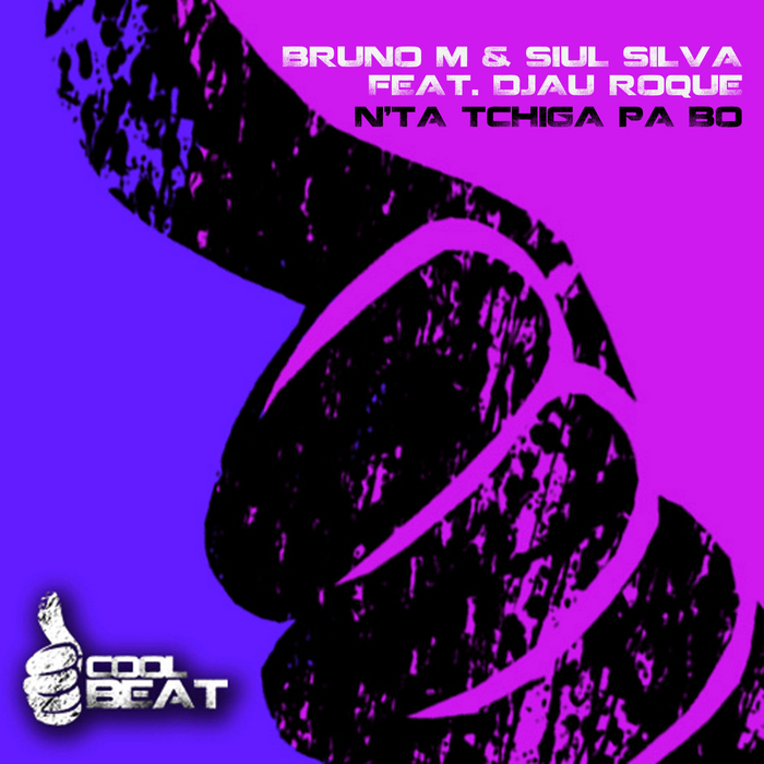 BRUNO M/SIUL SILVA - N'Ta Tchiga Pa Bo