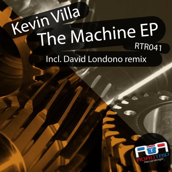 VILLA, Kevin - The Machine EP