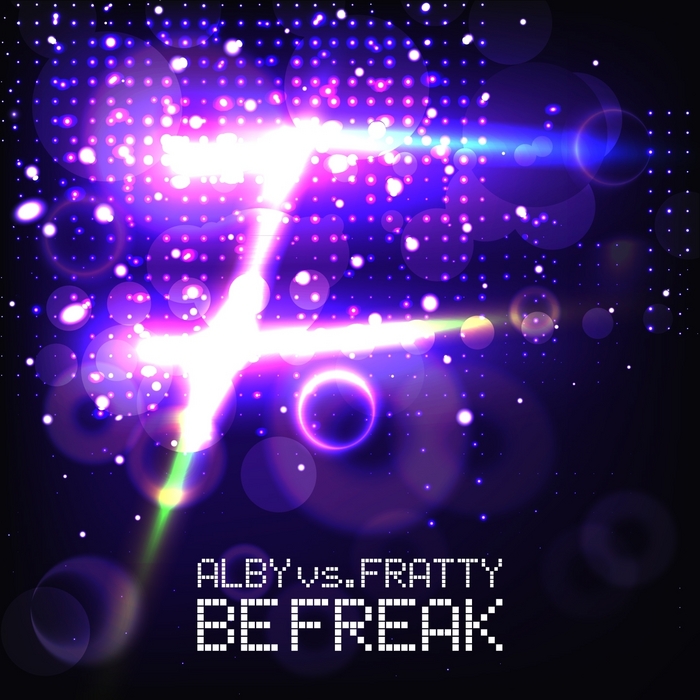 ALBY vs FRATTY PROJECT - Be Freak