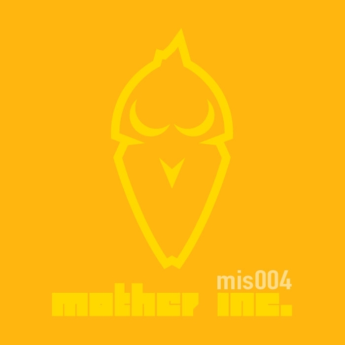 MOTHER INC - Play My Game