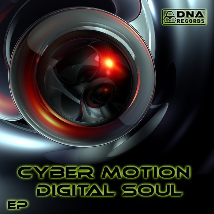 CYBER MOTION - Cyber Motion - Digital Soul EP