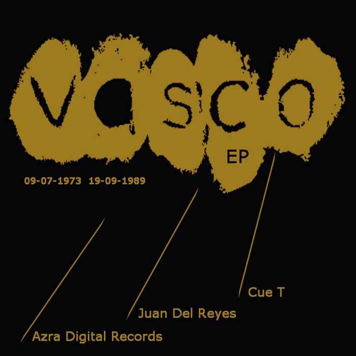 DJ CUE T - Vasco - EP