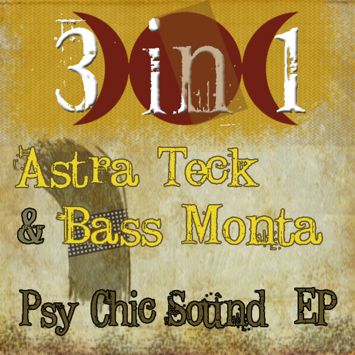 ASTRA TECK/BASS MONTA - Psy Chic Sound