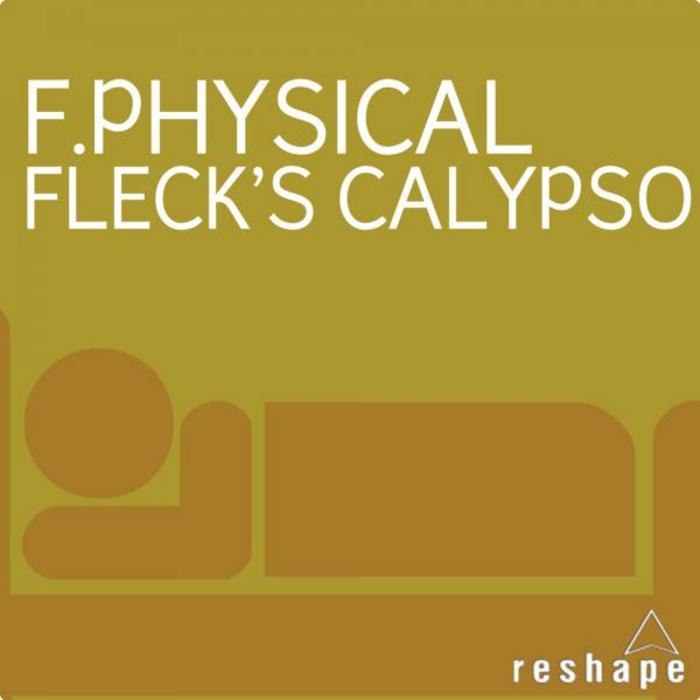 F PHYSICAL - Fleck's Calypso