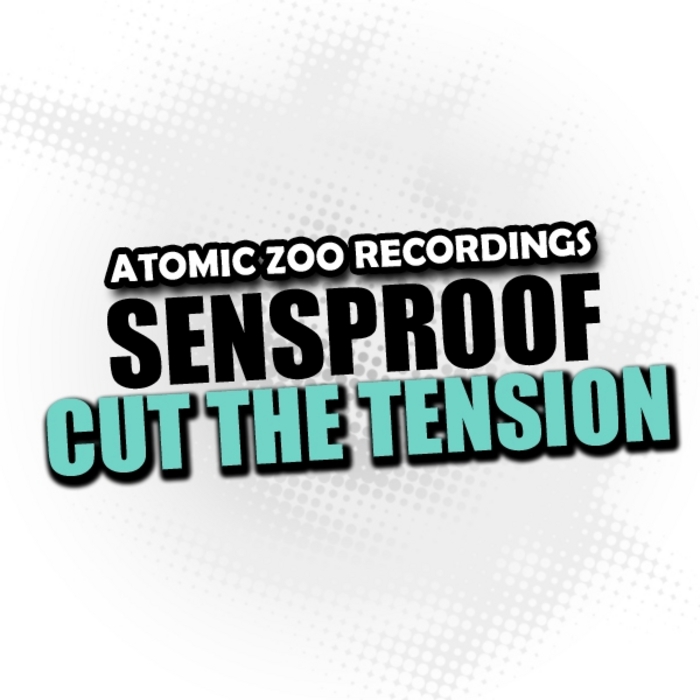 SENSPROOF - Cut The Tension