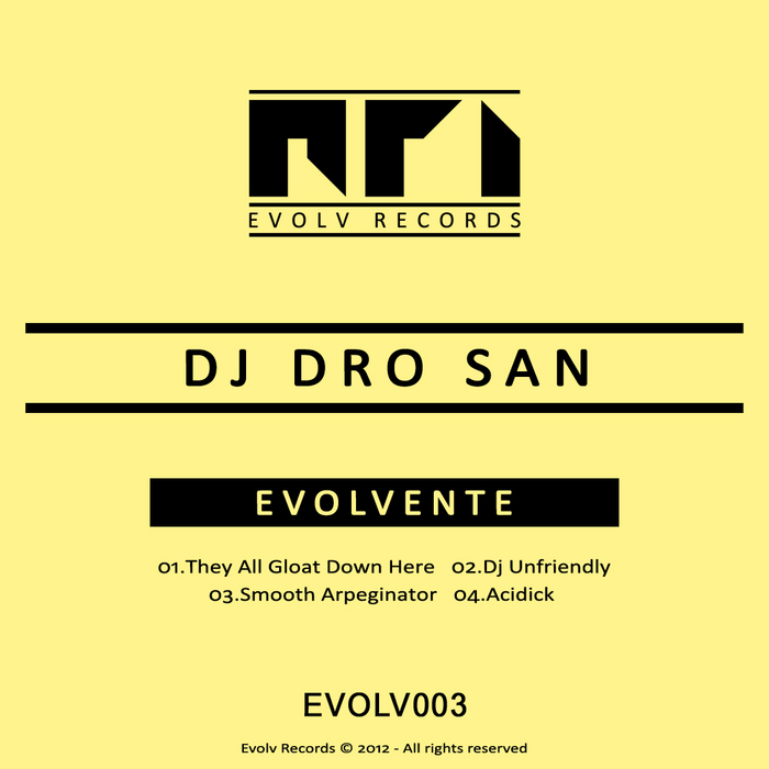 DJ DRO SAN - Evolvente