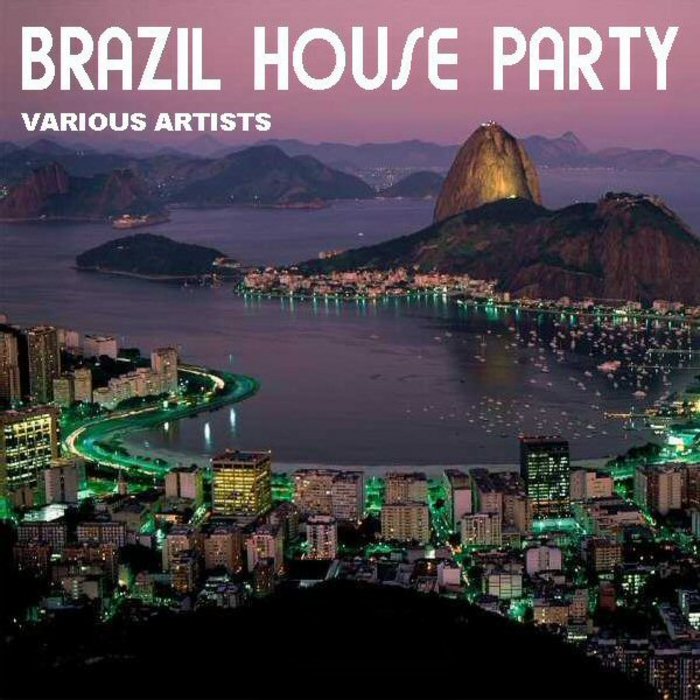 VARIOUS - Brazil House Party