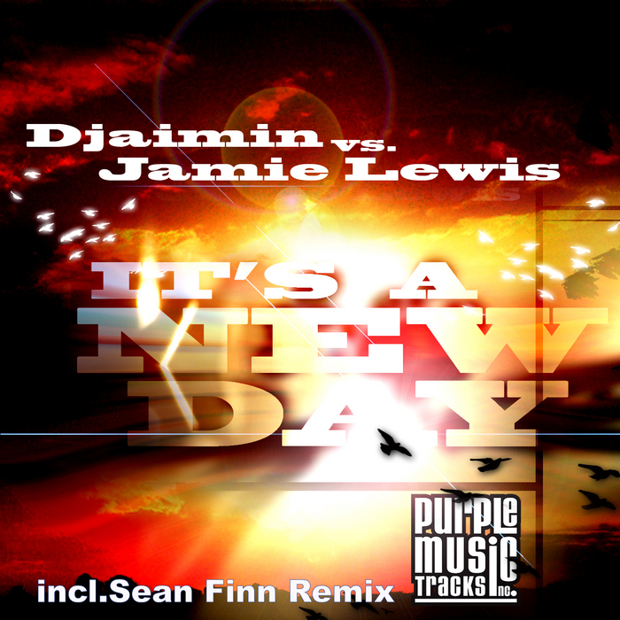 DJAIMIN/JAMIE LEWIS - It's A New Day