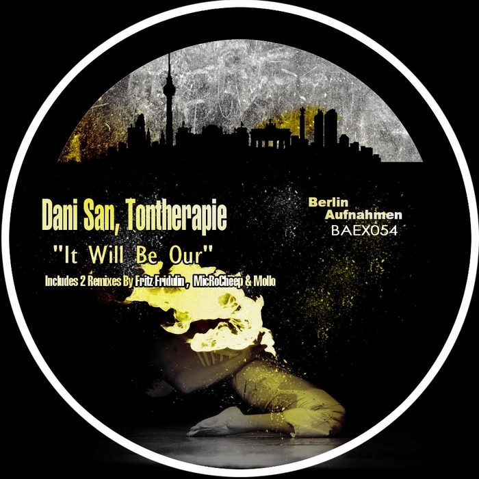SAN, Dani/TONTHERAPIE - It Will Be Our