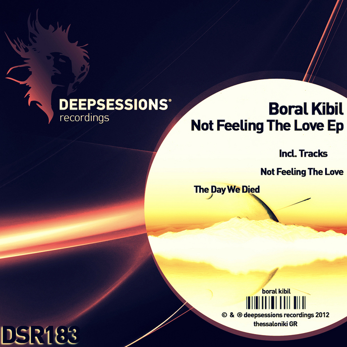 KIBIL, Boral - Not Feeling The Love EP