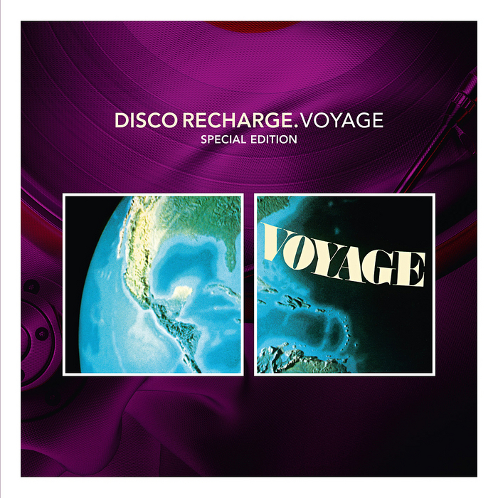 VOYAGE - Disco Recharge: Voyage