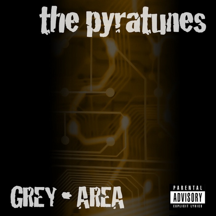 PYRATUNES - Grey Area