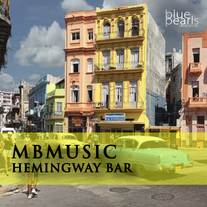 MBMUSIC - Hemingway Bar