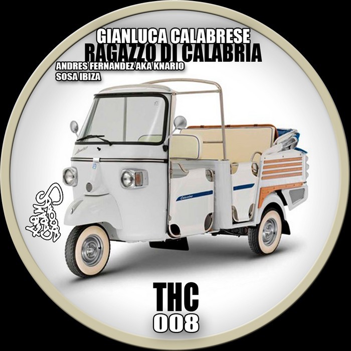 CALABRESE, Gianluca - Ragazzo Di Calabria EP