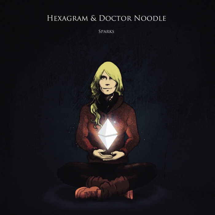 HEXAGRAM/DOCTOR NOODLE - Sparks